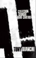 Cyffesion Geordie Oddi Cartref, Bianchi, Tony, ISBN 1848512082