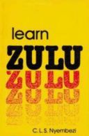 Learn Zulu, C.L.S. Nyembezi, ISBN 9780796002372