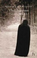 100 pages: The ghost-seer: an interesting tale from the memoirs of Count von O