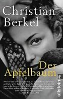 Der Apfelbaum: Roman von Berkel, Christian | Book