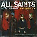 Under the Bridge/Lady Marmelad | All Saints | CD