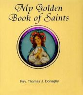 My Golden Book of Saints.by Donaghy New 9780899423630 Fast Free Shipping<|