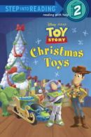 Step into Reading: Christmas Toys (Disney/Pixar Toy Story) by Jennifer Liberts