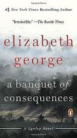 A Banquet of Consequences: A Lynley Novel | Geo... | Book