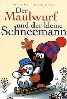 Der Maulwurf und der kleine Schneemann: Aus der Sendung ... | Book