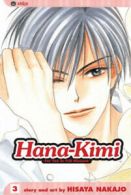 Hana-Kimi: Hana-Kimi by Hisaya Nakajo (Paperback) softback)