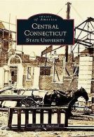 Central Connecticut State University (Campus Histor... | Book