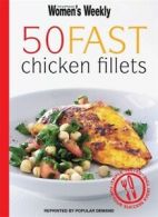 The Australian Women's Weekly Minis: 50 Fast Chicken Fillets (Paperback)