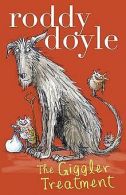 The Giggler Treatment | Doyle, Roddy | Book
