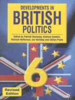 Developments in British politics 6 by Patrick Dunleavy (Paperback)