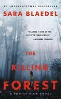 Louise Rick series: The Killing Forest by Sara Blaedel (Paperback)