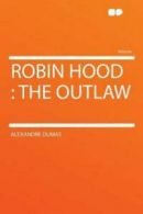 Robin Hood: The Outlaw by Alexandre Dumas (Paperback / softback) Amazing Value
