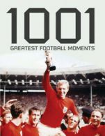 1001 greatest football moments (Paperback)