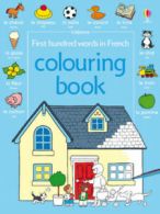 Usborne first hundred words in French colouring bo by H Amery (Paperback)
