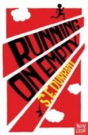 Running on empty by S. E. Durrant (Paperback)