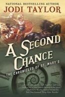 A Second Chance: The Chronicles of St. Mary's Book Three.by Taylor New<|
