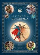 DC Comics: Anatomy of a Metahuman. Perry New 9781608875016 Fast Free Shipping<|