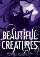 Beautiful Creatures: Beautiful creatures by Cassandra Jean (Paperback)