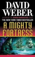 Safehold 04. A Mighty Fortress | David Weber | Book