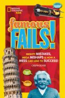 History: Famous fails: mighty mistakes, mega mishaps & how a mess can lead to