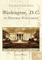 Washington, D.C. in Vintage Postcards (Postcard History). Floyd 9780738541570<|