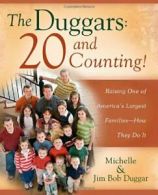 The Duggars: 20 and Counting!: Raising One of A. Duggar<|