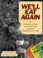 We'll eat again: a collection of recipes from the war years by Marguerite