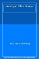 Analogue Filter Design By M.E.Van Valkenburg