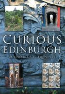 Curious Edinburgh by Michael T R B Turnbull (Paperback)