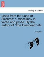 Lines from the Land of Streams; a miscellany in, Anonymous,,