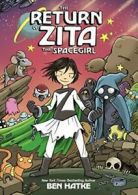The Return of Zita the Spacegirl. Hatke New 9781626720589 Fast Free Shipping<|
