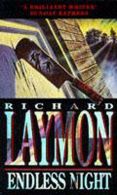 Endless Night: A terrifying novel of murder and desire, Laymon, Richard,