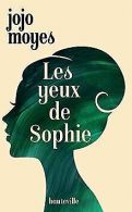 Les Yeux de Sophie | Moyes, Jojo | Book