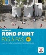 Rond-Point pas a pas: Livre de l'eleve + Cahier d'activites + CD (Level By COLL