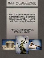 Harr v. Pioneer Mechanical Corporation U.S. Sup, BENEDICT, ABRAHAM,,