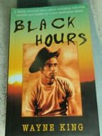 Black Hours By Wayne King