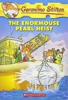 The Enormouse Pearl Heist (Geronimo Stilton (Qualit... | Book