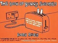 The Book of Bunny Suicides von Andy Riley | Book