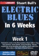 Electric Blues in 6 Weeks With Stuart Bull: Week 1 DVD (2012) Stuart Bull cert