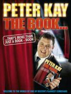 The Book That's More Than Just a Book - Book by Peter Kay (Paperback)