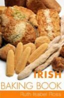 Irish Baking Book | Ruth Isabel Ross | Book