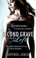 A Charley Davidson novel: Second grave on the left: Number 2 in series by