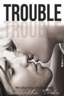 Trouble by Samantha Towle (Paperback)