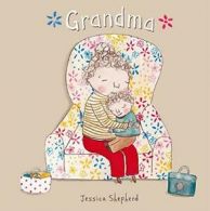 Grandma (Child's Play Library). Shepherd New 9781846436024 Fast Free Shipping<|