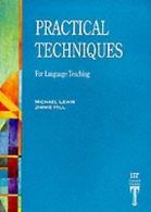 Practical Techniques: For Language Teaching (Language Te... | Book