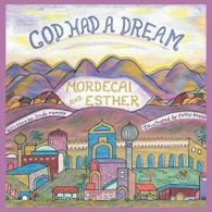 God Had a Dream Mordecai and Esther. Ramsey, Linda 9781512759082 New.#