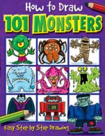 How To Draw 101...: How to Draw 101 Monsters by Dan Green (Paperback)