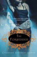 The forbidden: a vampire huntress legend by L. A Banks (Paperback) softback)