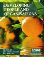 Developing people and organisations by Jim Stewart (Paperback)