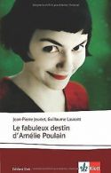 Le fabuleux destin d'Amelie Poulain: le scénario (Drehbu... | Book